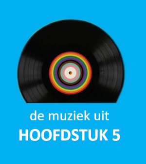 De muziek uit hoofdstuk 5